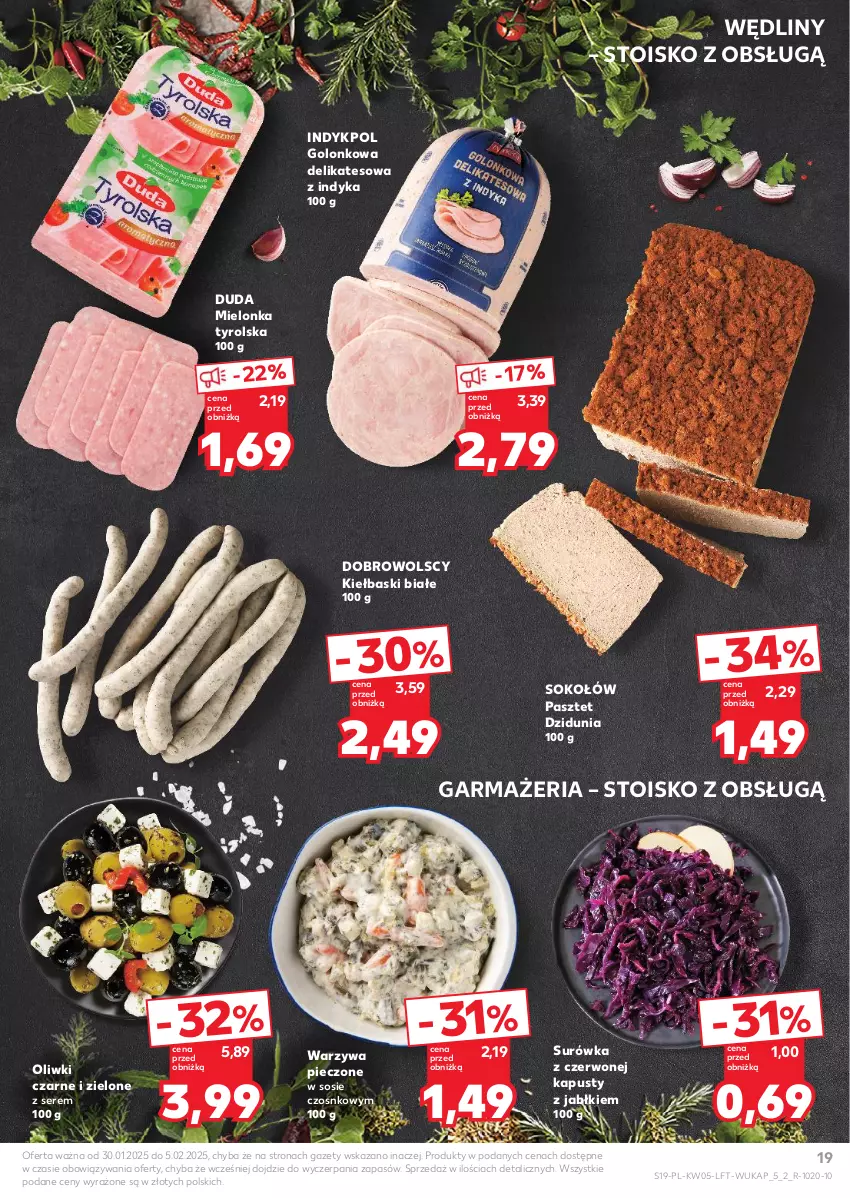 Gazetka promocyjna Kaufland - Gazetka tygodnia - ważna 30.01 do 05.02.2025 - strona 19 - produkty: Duda, Kiełbaski białe, Mielonka tyrolska, Oliwki, Oliwki czarne, Pasztet, Piec, Ser, Sok, Sokołów, Sos, Surówka, Warzywa