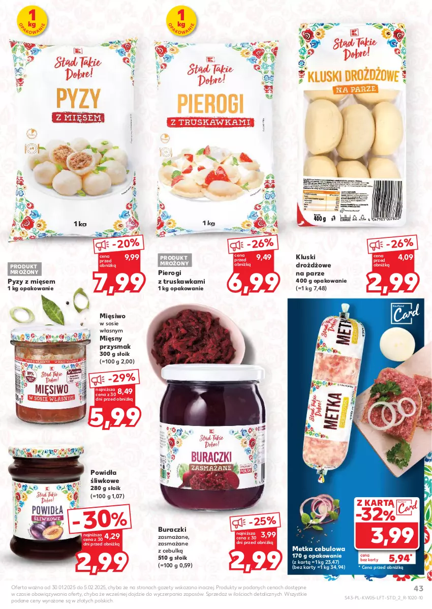 Gazetka promocyjna Kaufland - Gazetka tygodnia - ważna 30.01 do 05.02.2025 - strona 43 - produkty: Buraczki, Pierogi, Sos