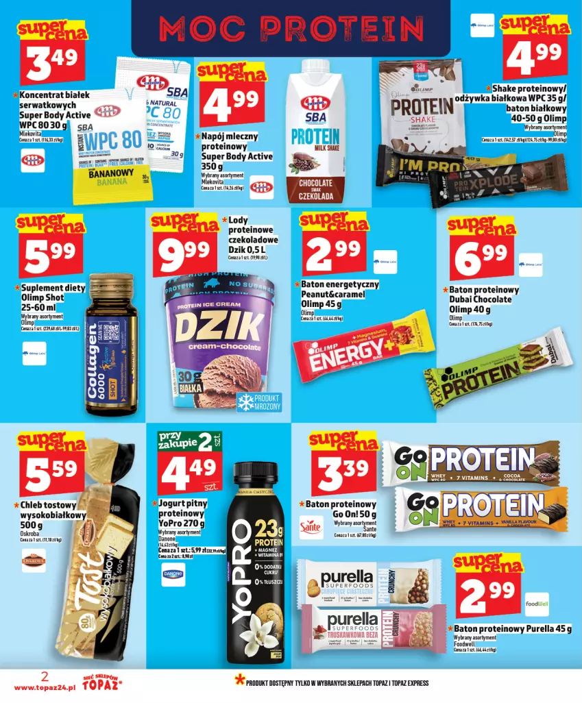 Gazetka promocyjna Topaz - Gazetka - ważna 15.01 do 21.01.2026 - strona 2 - produkty: Baton, Body, Chleb, Chleb tostowy, Danone, Jogurt, Jogurt pitny, Lody, Mleko, Mlekovita, Odżywka, Pur, Sante, Sok, Sól, Suplement diety, Top