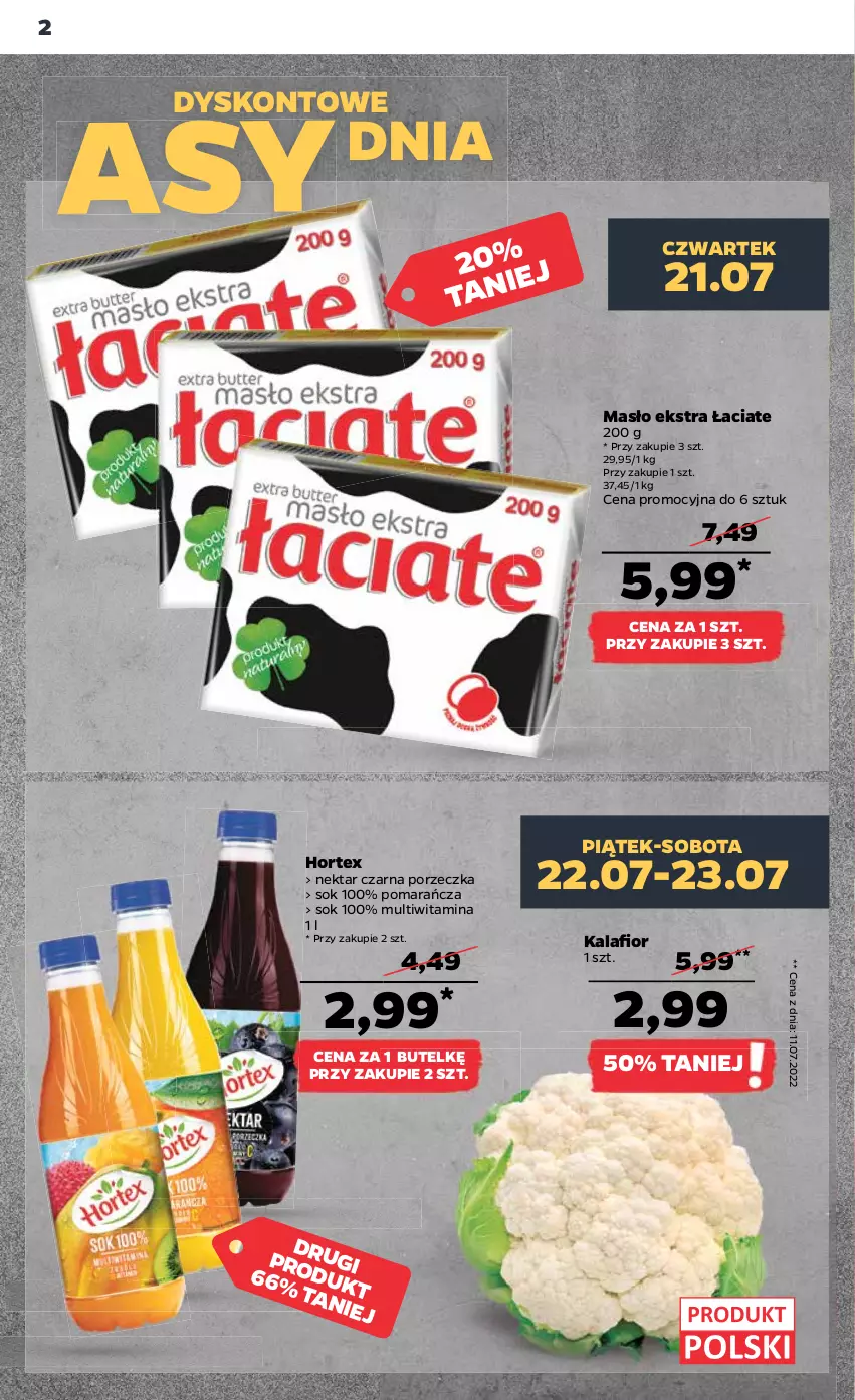 Gazetka promocyjna Netto - Artykuły spożywcze - ważna 21.07 do 27.07.2022 - strona 2 - produkty: Hortex, Kalafior, Masło, Nektar, Por, Sok