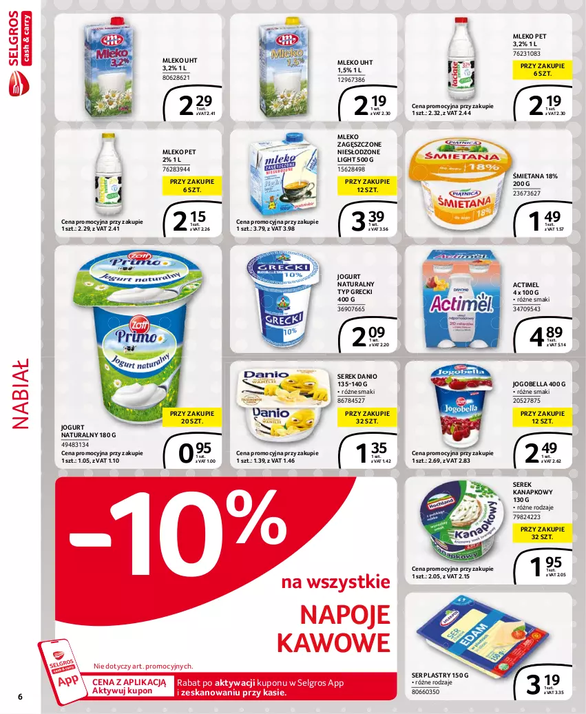 Gazetka promocyjna Selgros - Extra Oferta - ważna 01.08 do 31.08.2021 - strona 6 - produkty: Actimel, Bell, Bella, Danio, Jogobella, Jogurt, Jogurt naturalny, LG, Mleko, Mleko zagęszczone, Napoje, Ser, Serek, Serek kanapkowy