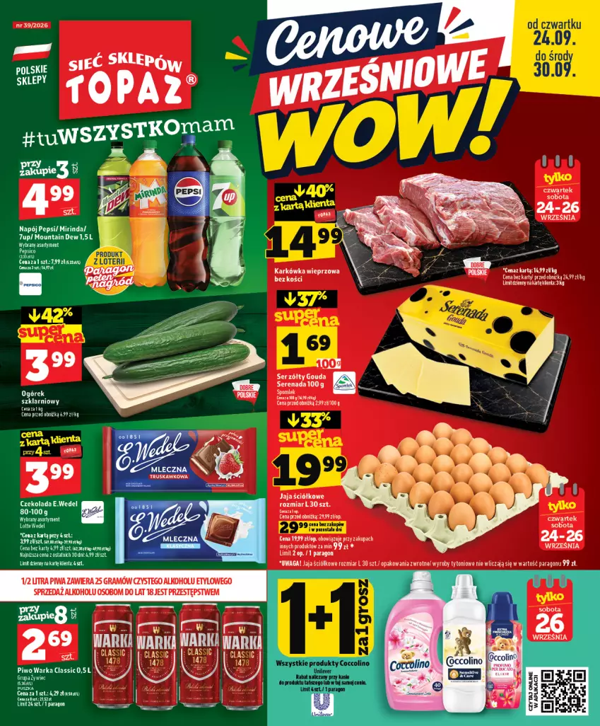 Gazetka promocyjna Topaz - Gazetka - ważna 24.09 do 30.09.2026 - strona 1 - produkty: Coccolino, Gouda, Gra, Jaja, Karkówka wieprzowa, Keen, Koc, Mirinda, Napój, Ogórek, Pepsi, Piwa, Ser, Top, Waga, Warka