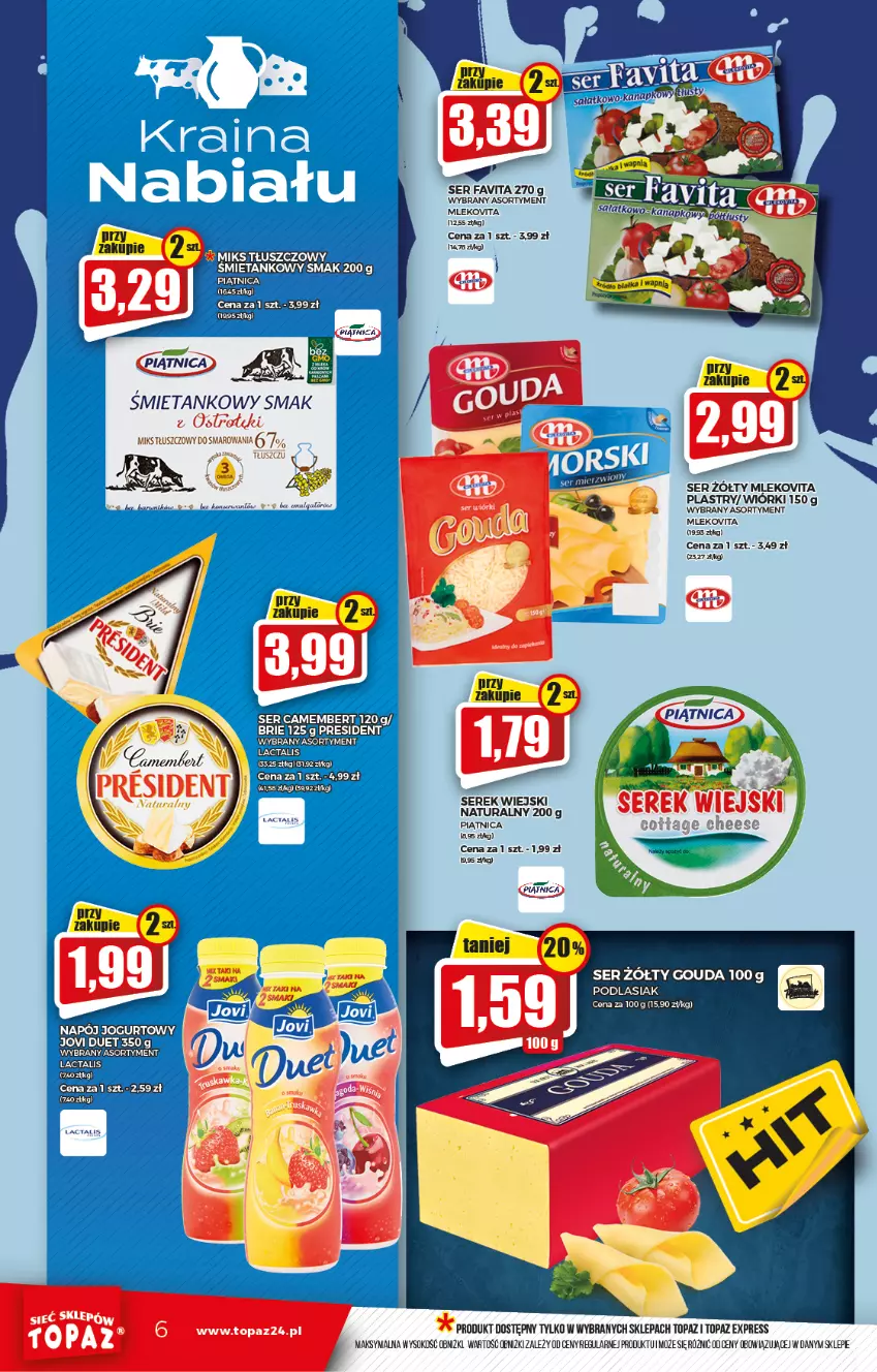 Gazetka promocyjna Topaz - Gazetka - ważna 23.09 do 29.09.2021 - strona 6 - produkty: Brie, Camembert, Fa, Favita, Gala, Gouda, LG, Mleko, Mlekovita, Piątnica, Ser, Serek, Serek wiejski, Sok, Top