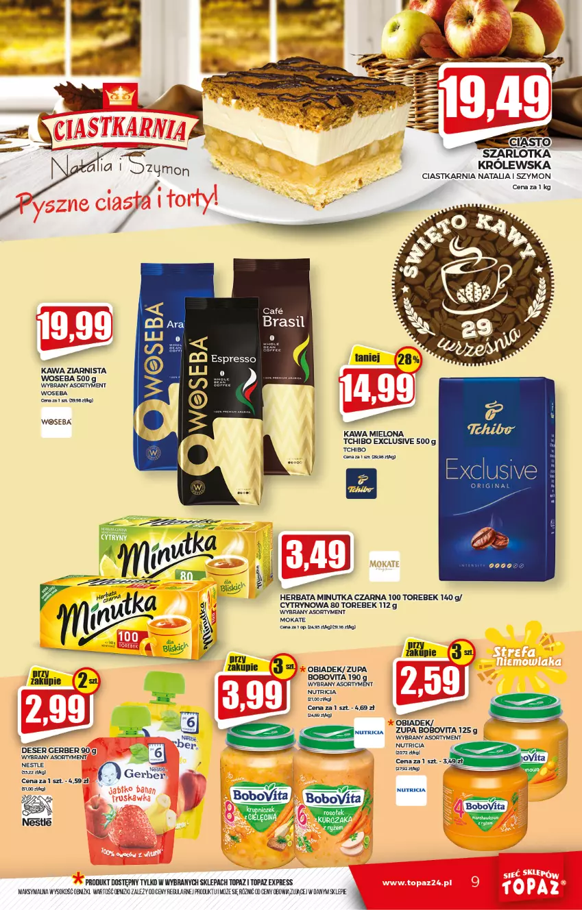 Gazetka promocyjna Topaz - Gazetka - ważna 23.09 do 29.09.2021 - strona 9 - produkty: BoboVita, Ciastka, Deser, Gerber, Herbata, Kawa, Kawa mielona, Kawa ziarnista, Ser, Sok, Tchibo, Top, Woseba, Zupa