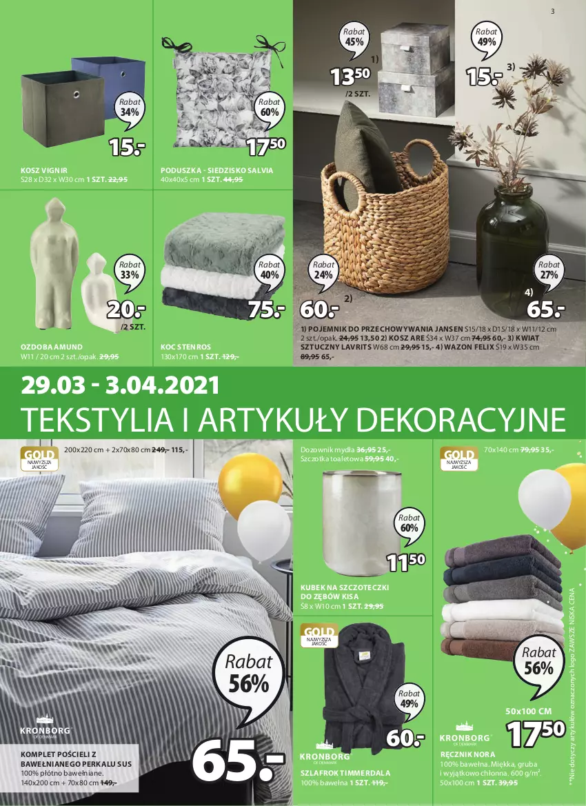 Gazetka promocyjna Jysk - Oferta tygodnia - ważna 29.03 do 13.04.2021 - strona 4 - produkty: Dozownik, Dozownik mydła, Felix, Koc, Komplet pościeli, Kosz, Kubek, Kubek na szczoteczki do zębów, Ozdoba, Poduszka, Pojemnik, Pojemnik do przechowywania, Pościel, Ręcznik, Siedzisko, Szczotka, Szlafrok, Wazon, Wełna