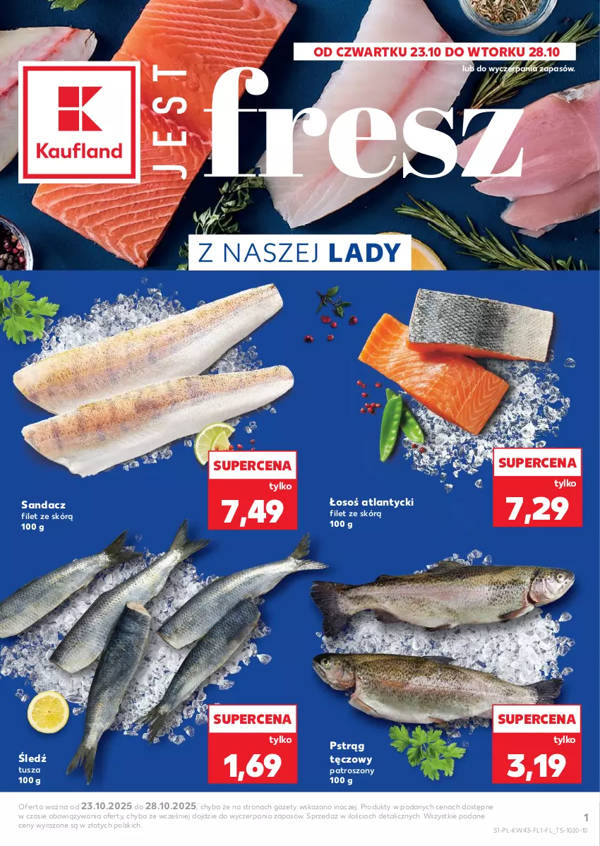 Gazetka promocyjna Kaufland - Kaufland - ważna 23.10 do 28.10.2025 - strona 1 - produkty: Pstrąg, Pstrąg tęczowy, Sandacz, Sandacz filet, Tusz
