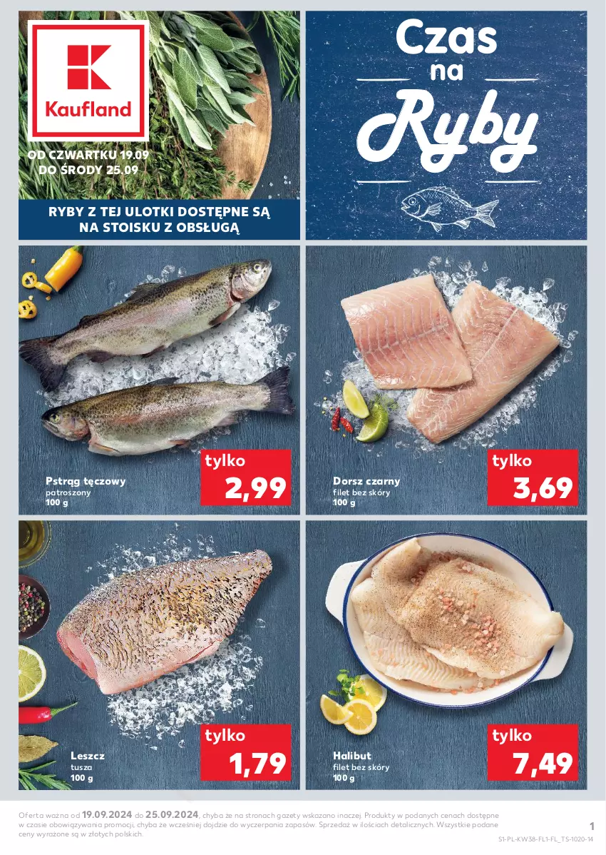 Gazetka promocyjna Kaufland - Mocny Start - ważna 19.09 do 25.09.2024 - strona 1 - produkty: Dorsz, Halibut, Pstrąg, Pstrąg tęczowy, Tusz