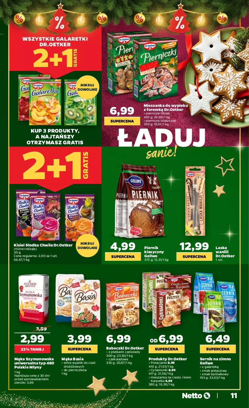Gazetka promocyjna Netto - Od Czwartku - ważna 04.12 do 23.12.2025 - strona 11 - produkty: Babeczki, Basia, Gala, Galaretki, Gra, Karp, Kisiel, Mąka, Piernik, Polskie Młyny, Ser, Słodka Chwila