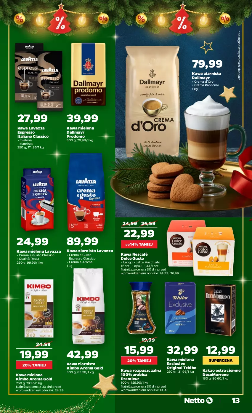 Gazetka promocyjna Netto - Od Czwartku - ważna 04.12 do 23.12.2025 - strona 13 - produkty: BIC, Chia, Dallmayr, Dolce Gusto, Gin, Kakao, Kawa, Kawa mielona, Kawa rozpuszczalna, Kawa ziarnista, Lavazza, Nescafé, Tchibo