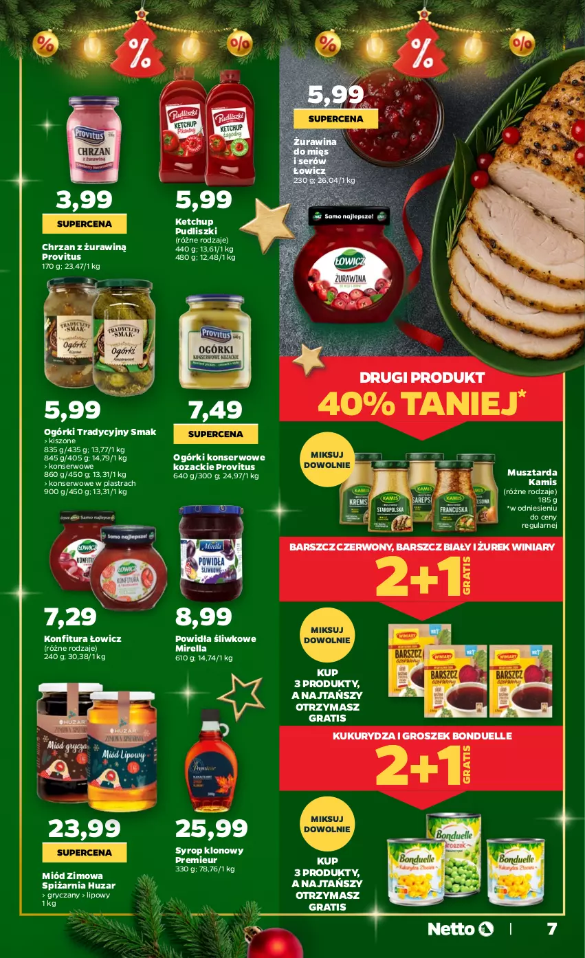 Gazetka promocyjna Netto - Od Czwartku - ważna 04.12 do 23.12.2025 - strona 7 - produkty: Bonduelle, Chrzan, Gra, Groszek, Gry, Kamis, Ketchup, Konfitura, Kukurydza, Miód, Mus, Musztarda, Ogórki konserwowe, Pudliszki, Ser, Syrop, Winiary