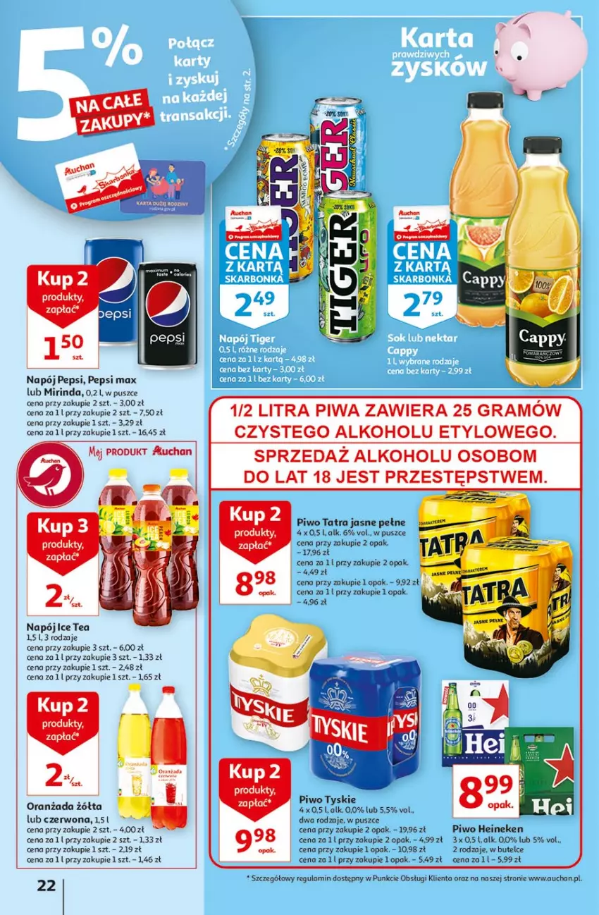 Gazetka promocyjna Auchan - Małe ceny Hipermarkety - ważna 02.09 do 08.09.2021 - strona 22 - produkty: Gra, Heineken, Ice tea, Mirinda, Napój, Oranżada, Pepsi, Pepsi max, Piwa, Piwo, Tatra, Tyskie