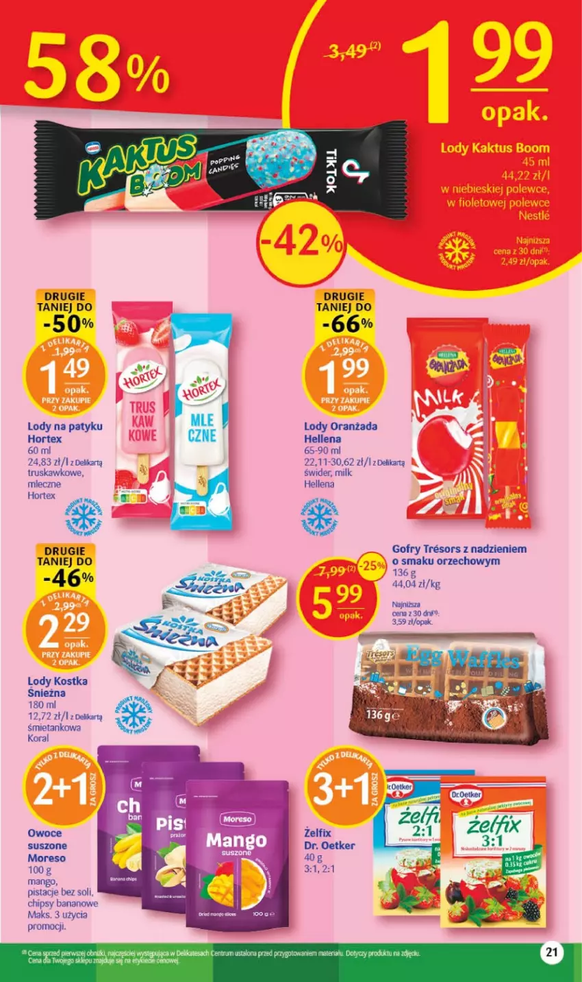 Gazetka promocyjna Delikatesy Centrum - Gazetka DC24-23 - ważna 22.06 do 28.06.2023 - strona 21 - produkty: Chipsy, Dr. Oetker, Gofry, Hellena, Hortex, Lody, Mango, Oranżada, Owoce, Pistacje, Rum