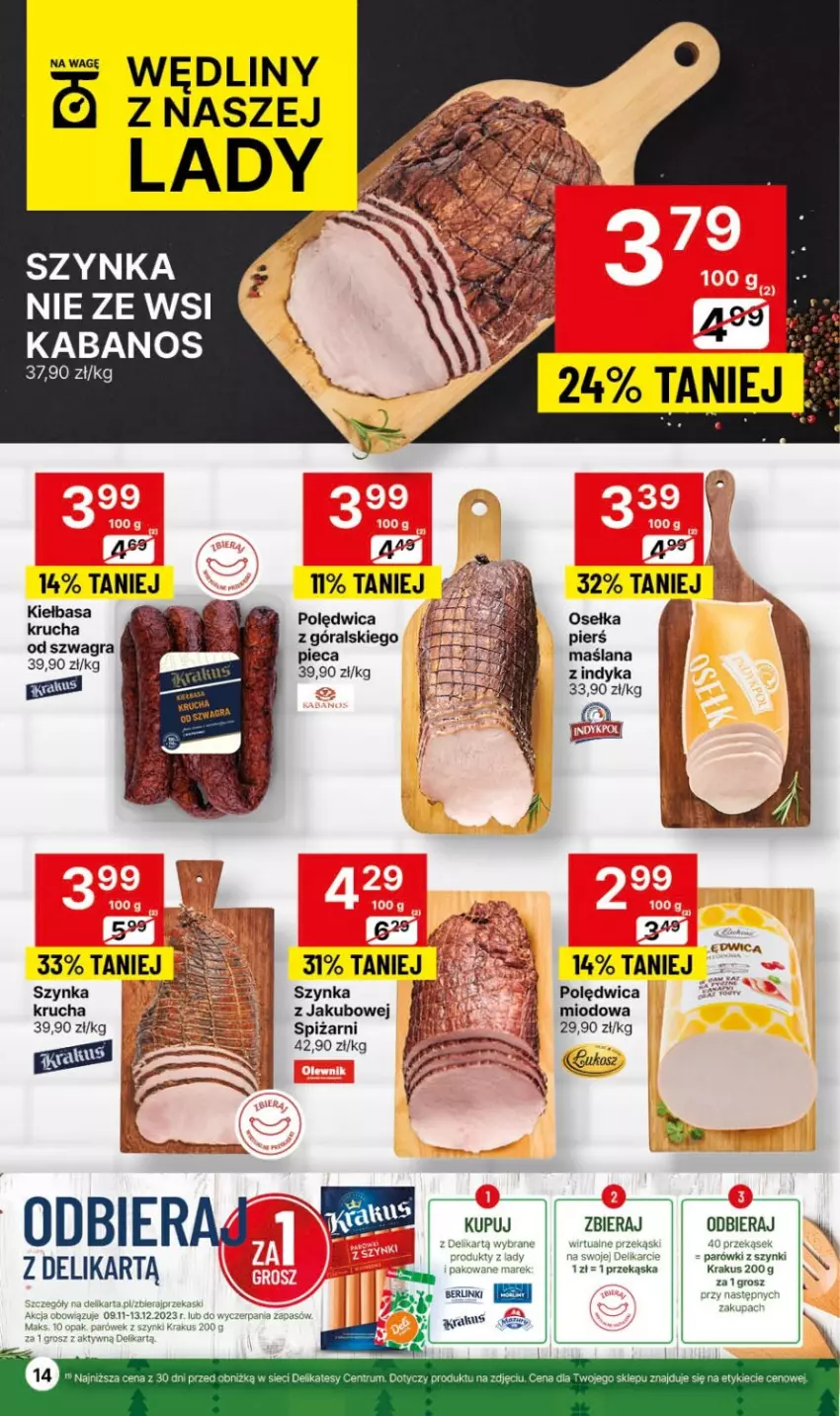 Gazetka promocyjna Delikatesy Centrum - NOWA GAZETKA Delikatesy Centrum od 7 grudnia! 7-13.12.2023 - ważna 07.12 do 13.12.2023 - strona 14 - produkty: Berlinki, Kabanos, Krakus, LANA, Parówki, Parówki z szynki, Piec, Polędwica, Szynka