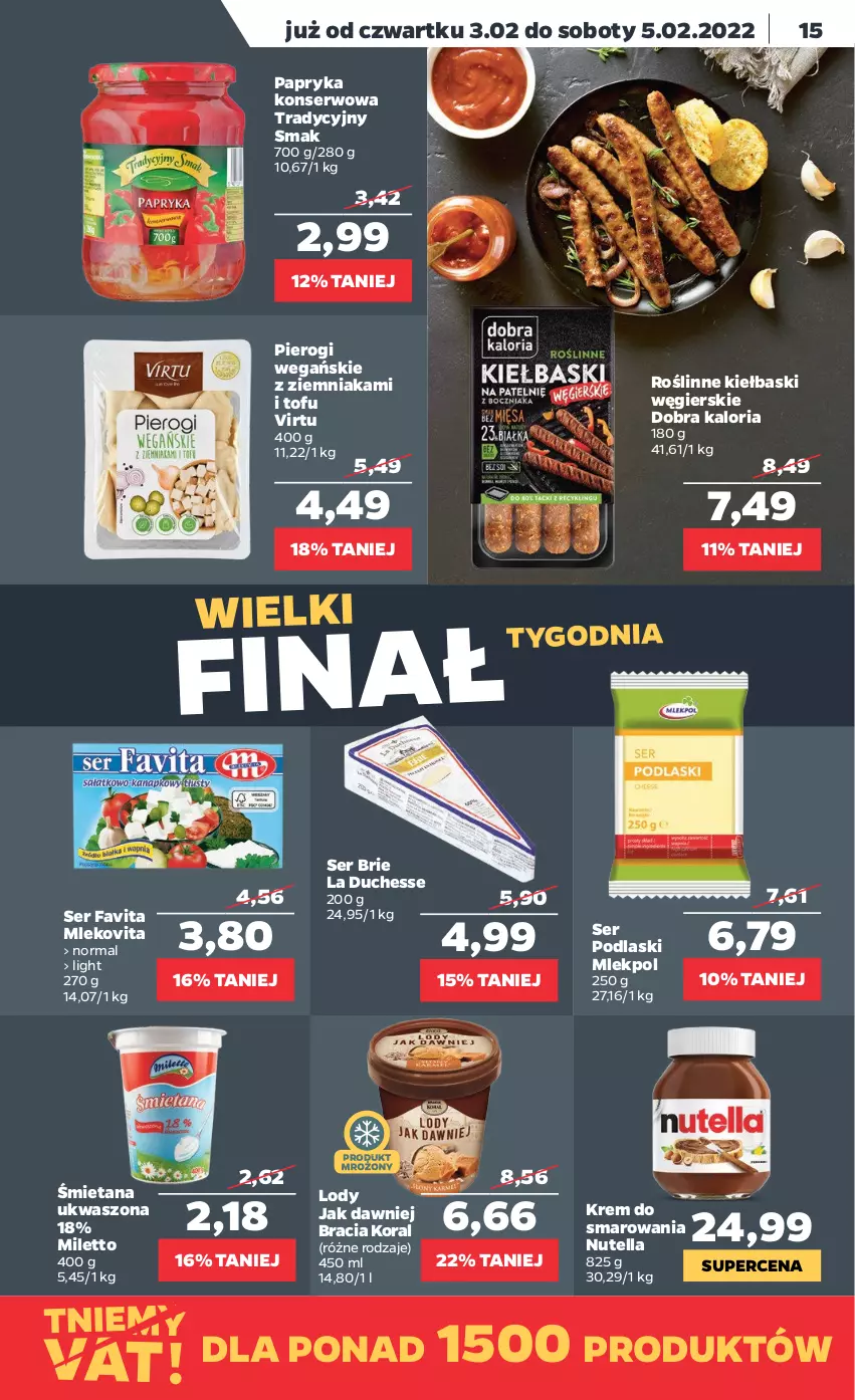 Gazetka promocyjna Netto - Gazetka spożywcza - ważna 31.01 do 05.02.2022 - strona 15 - produkty: Brie, Fa, Favita, Lody, Mleko, Mlekovita, Nutella, Papryka, Pierogi, Podlaski, Roślinne kiełbaski, Ser, Tofu, Virtu