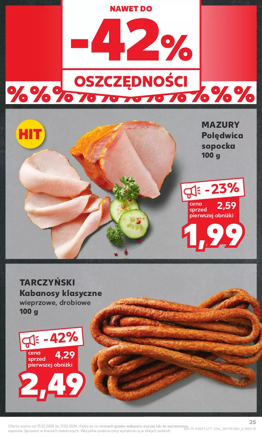 Gazetka promocyjna Kaufland - Od Czwartku - ważna 15.02 do 21.02.2024 - strona 25 - produkty: Kabanos, Polędwica, Tarczyński