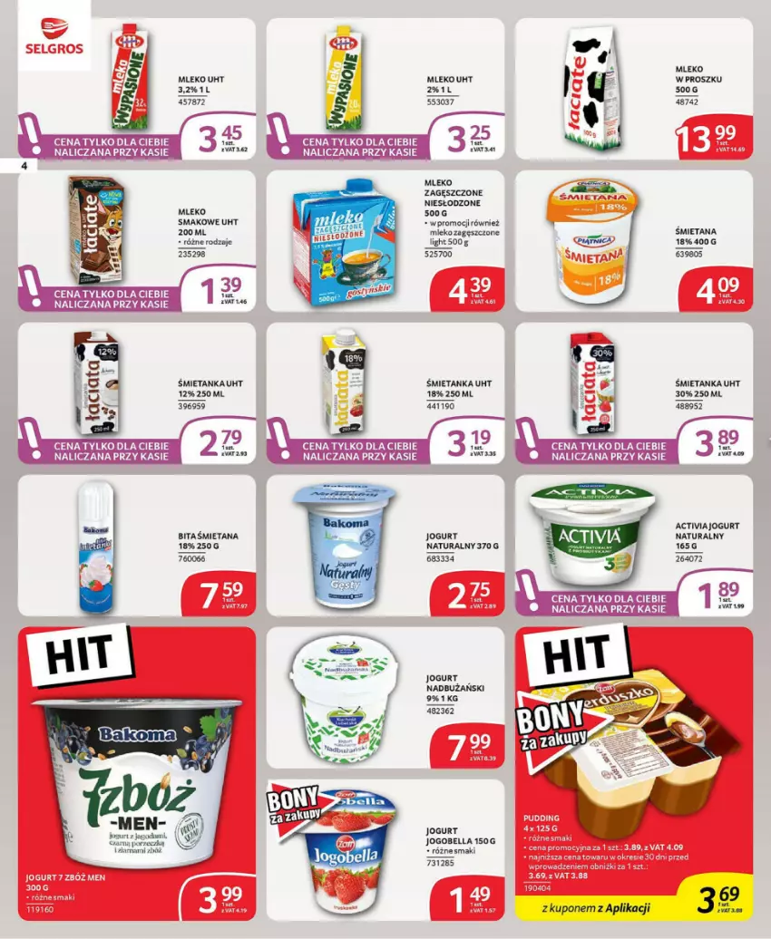 Gazetka promocyjna Selgros - ważna 21.11 do 04.12.2024 - strona 34 - produkty: Activia, Bell, Bella, Jogobella, Jogurt, Jogurt naturalny, Mleko, Mleko smakowe, Mleko w proszku, Mleko zagęszczone