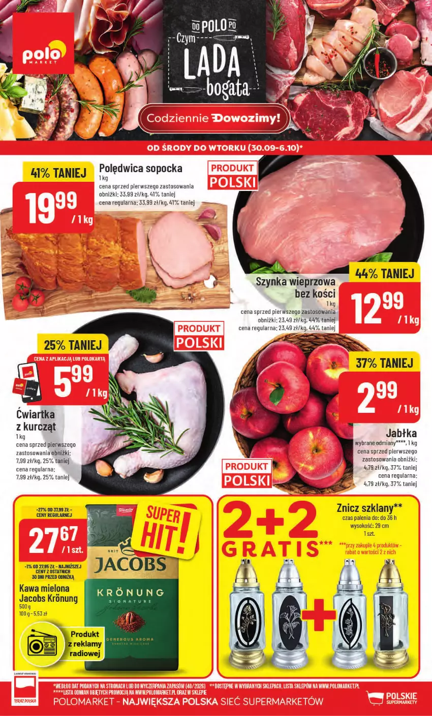 Gazetka promocyjna PoloMarket - Gazetka od 30.09 - ważna 30.09 do 06.10.2026 - strona 1 - produkty: Jabłka, Jacobs, Kawa, Kawa mielona, Polędwica, Sok, Szynka, Szynka wieprzowa, Znicz