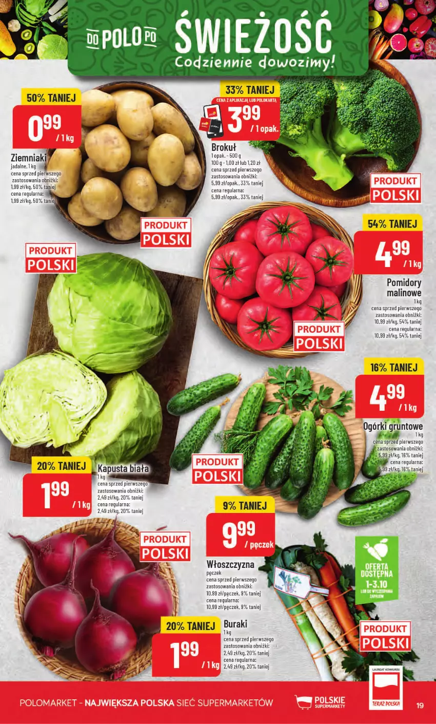 Gazetka promocyjna PoloMarket - Gazetka od 30.09 - ważna 30.09 do 06.10.2026 - strona 19 - produkty: Buraki, Fa, Grunt, Pomidory, Ziemniaki