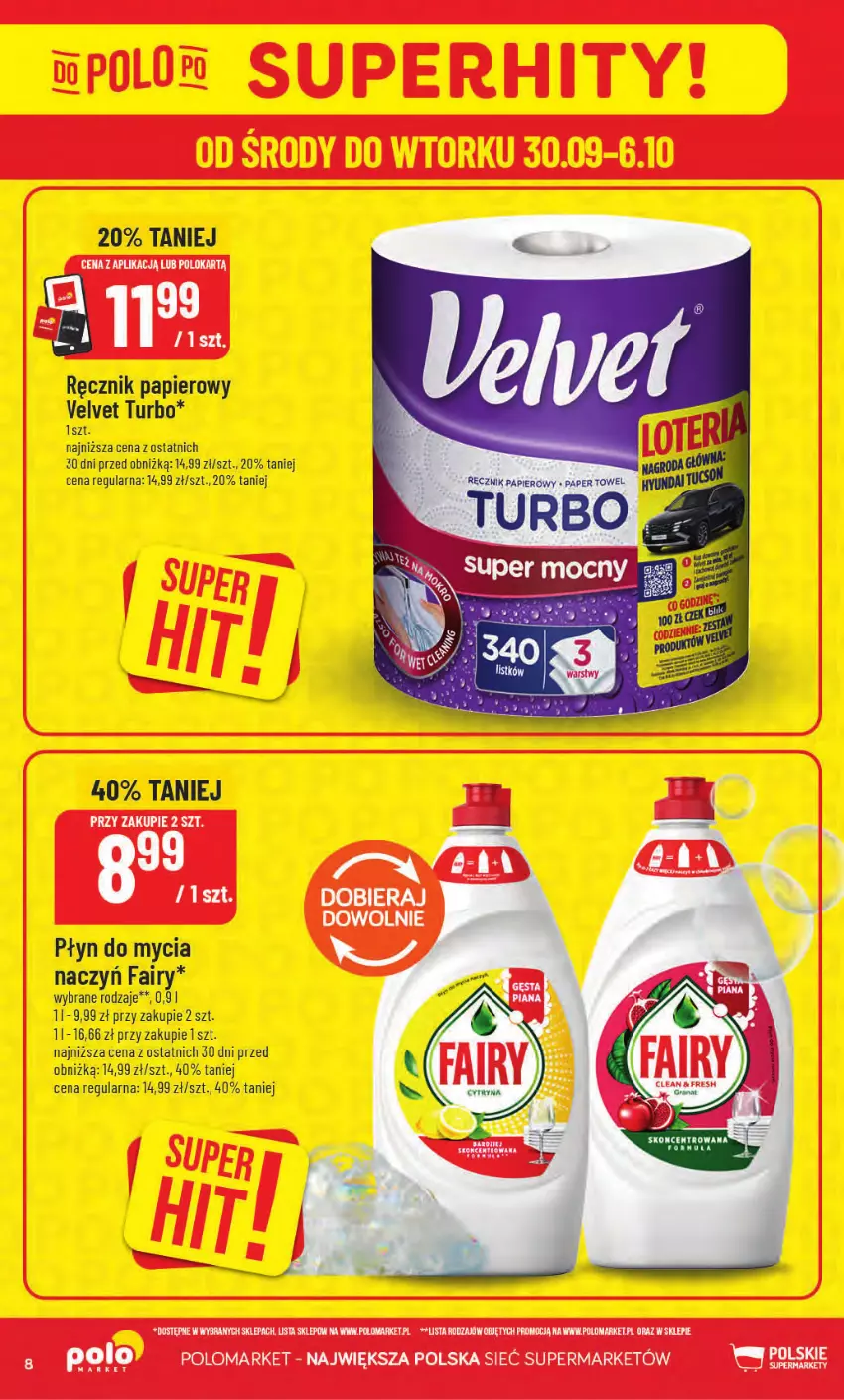 Gazetka promocyjna PoloMarket - Gazetka od 30.09 - ważna 30.09 do 06.10.2026 - strona 8 - produkty: Do mycia naczyń, Fa, Fairy, Papier, Płyn do mycia, Płyn do mycia naczyń, Ręcznik, Velvet