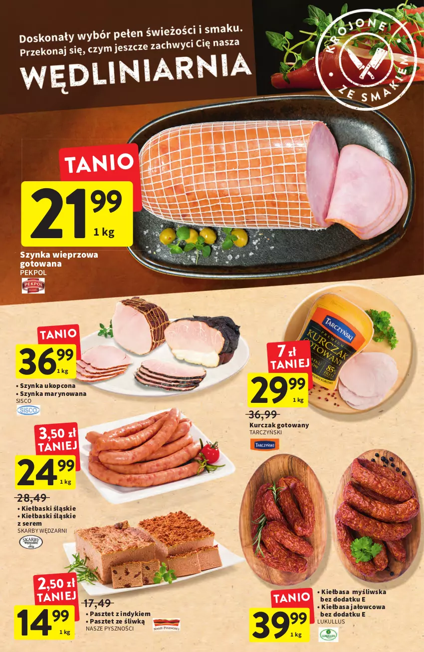 Gazetka promocyjna Intermarche - Gazetka Intermarche - ważna 08.09 do 14.09.2022 - strona 16 - produkty: Kiełbasa, Kiełbaski śląskie, Kurczak, Kurczak gotowany, Pasztet, Pekpol, Ser, Szynka, Szynka wieprzowa, Tarczyński