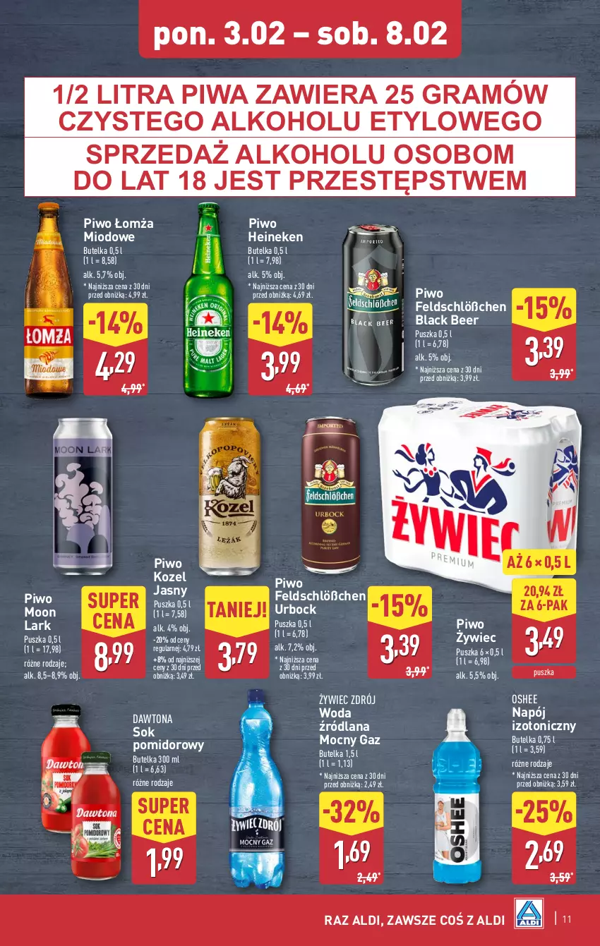 Gazetka promocyjna Aldi - Pełna oferta - ważna 03.02 do 08.02.2025 - strona 11 - produkty: Dawtona, Gra, Heineken, Kozel, Lack, LANA, Napój, Napój izotoniczny, Oshee, Piwa, Piwo, Sok, Sok pomidorowy, Woda