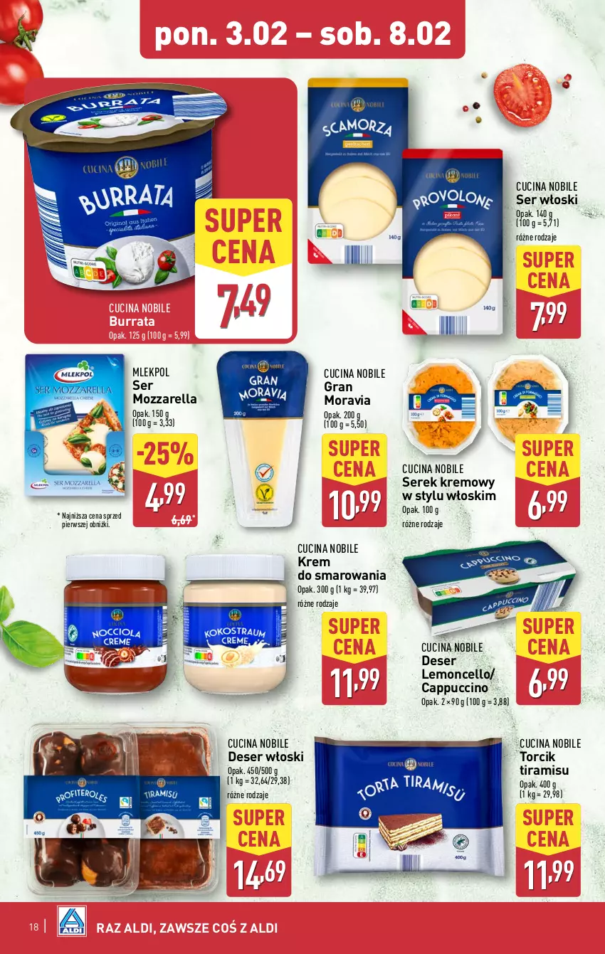 Gazetka promocyjna Aldi - Pełna oferta - ważna 03.02 do 08.02.2025 - strona 18 - produkty: Burrata, Cappuccino, Deser, Gra, Mozzarella, Ser, Serek