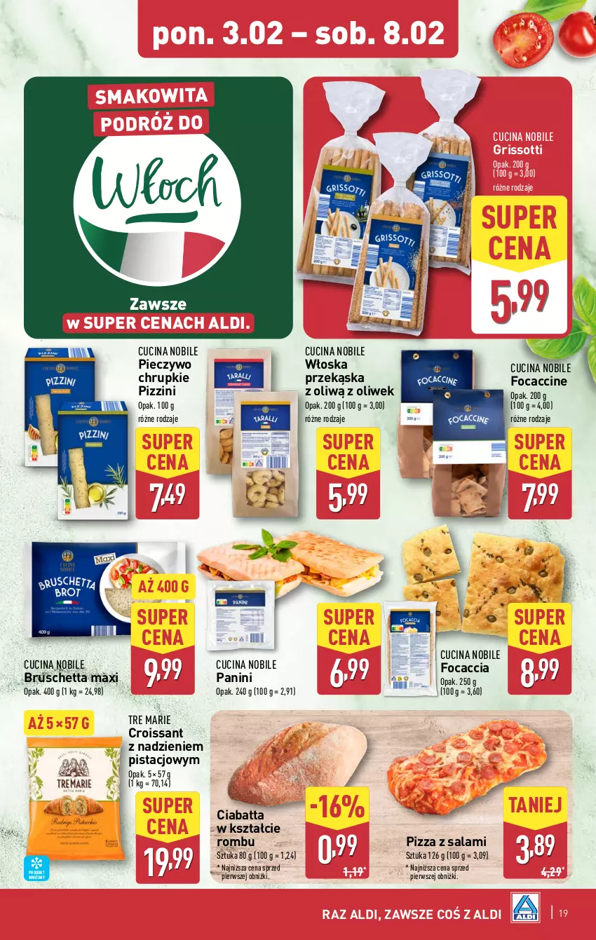 Gazetka promocyjna Aldi - Pełna oferta - ważna 03.02 do 08.02.2025 - strona 19 - produkty: Chrupki, Ciabatta, Croissant, Focaccia, Piec, Pieczywo, Pieczywo chrupkie, Pizza, Salami