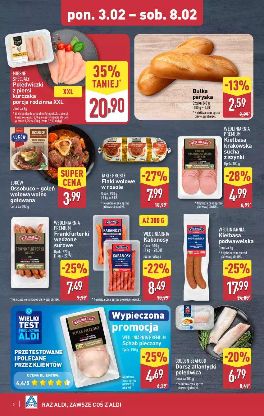 Gazetka promocyjna Aldi - Pełna oferta - ważna 03.02 do 08.02.2025 - strona 6 - produkty: Bułka, Dorsz, Flaki, Flaki wołowe, Frankfurterki, Golden Seafood, Kabanos, Kiełbasa, Kiełbasa krakowska, Kiełbasa podwawelska, Kurczak, Mięsne specjały, Piec, Polędwica, Por, Schab pieczony, Wawel