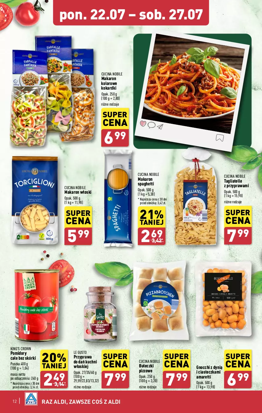 Gazetka promocyjna Aldi - Pełna oferta - ważna 22.07 do 27.07.2024 - strona 12 - produkty: Bułeczki, Dynią, Gnocchi, Makaron, Pomidory, Spaghetti, Tagliatelle