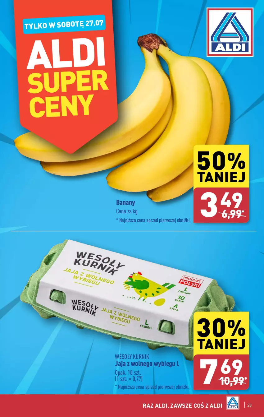 Gazetka promocyjna Aldi - Pełna oferta - ważna 22.07 do 27.07.2024 - strona 23 - produkty: Banany, Jaja, Jaja z wolnego wybiegu
