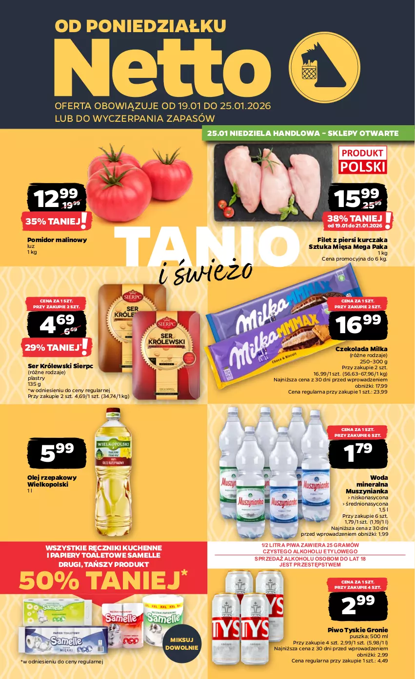 Gazetka promocyjna Netto - Od Poniedziałku - ważna 19.01 do 25.01.2026 - strona 1 - produkty: Czekolada, Filet z piersi kurczaka, Gra, Królewski, Kurczak, Milka, Mus, Muszynianka, Olej, Olej rzepakowy, Papier, Piwa, Piwo, Pomidor malinowy, Ręcznik, Ser, Tyskie, Woda, Woda mineralna
