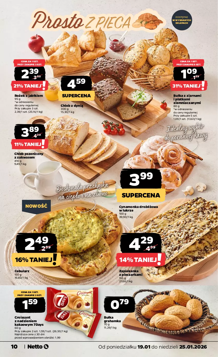 Gazetka promocyjna Netto - Od Poniedziałku - ważna 19.01 do 25.01.2026 - strona 10 - produkty: Bułka, Bułka grahamka, Cebula, Chleb, Croissant, Dynią, Gra, Kakao, Piec, Pieczarka, Por, Zapiekanka