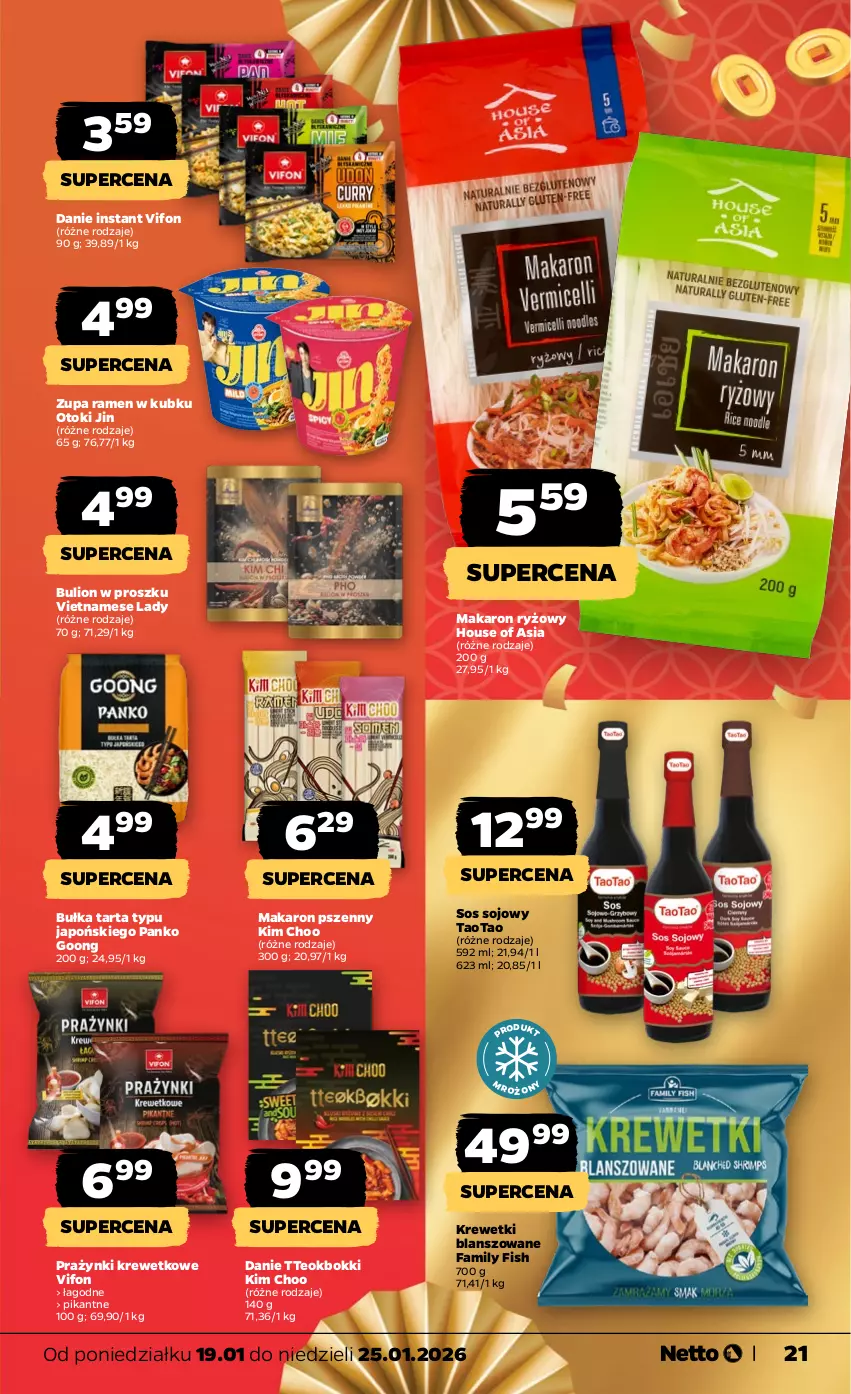 Gazetka promocyjna Netto - Od Poniedziałku - ważna 19.01 do 25.01.2026 - strona 21 - produkty: Bulion, Bułka, Bułka tarta, Fa, House of Asia, Krewetki, Lion, Makaron, Makaron ryżowy, Ryż, Sos, Sos sojowy, TaoTao, Tarta, Zupa