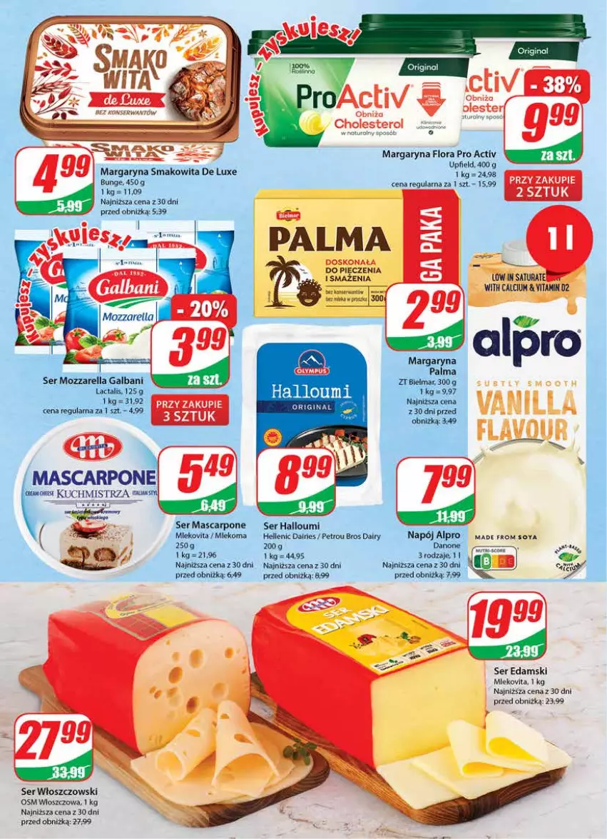 Gazetka promocyjna Dino - Gazetka 30 - ważna 26.07 do 01.08.2023 - strona 14 - produkty: Alpro, Calcium, Edam, Flora, Galbani, LG, Margaryna, Mascarpone, Mleko, Mlekovita, Mozzarella, Napój, Palma, Piec, Ser, Smakowita, Włoszczowski