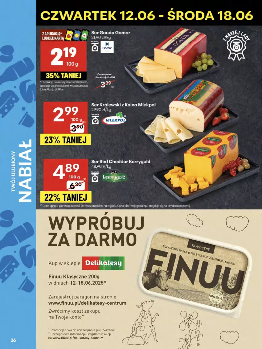 Gazetka promocyjna Delikatesy Centrum - Franczyza DC24 Czwartek - ważna 12.06 do 18.06.2025 - strona 26 - produkty: Cheddar, Finuu, Gouda, Kosz, Królewski, Rum, Ser