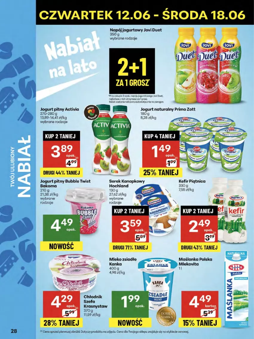 Gazetka promocyjna Delikatesy Centrum - Franczyza DC24 Czwartek - ważna 12.06 do 18.06.2025 - strona 28 - produkty: Activia, Bakoma, Fa, Hochland, Jogurt, Jogurt naturalny, Jogurt pitny, Kefir, Maślanka, Mleko, Mleko zsiadłe, Mlekovita, Napój, Napój jogurtowy, Piątnica, Ser, Serek, Serek kanapkowy, Zott