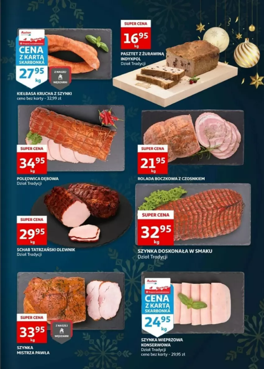 Gazetka promocyjna Auchan - ważna 20.12 do 23.12.2023 - strona 17 - produkty: Kiełbasa, Kiełbasa krucha, Ser, Szynka, Szynka wieprzowa