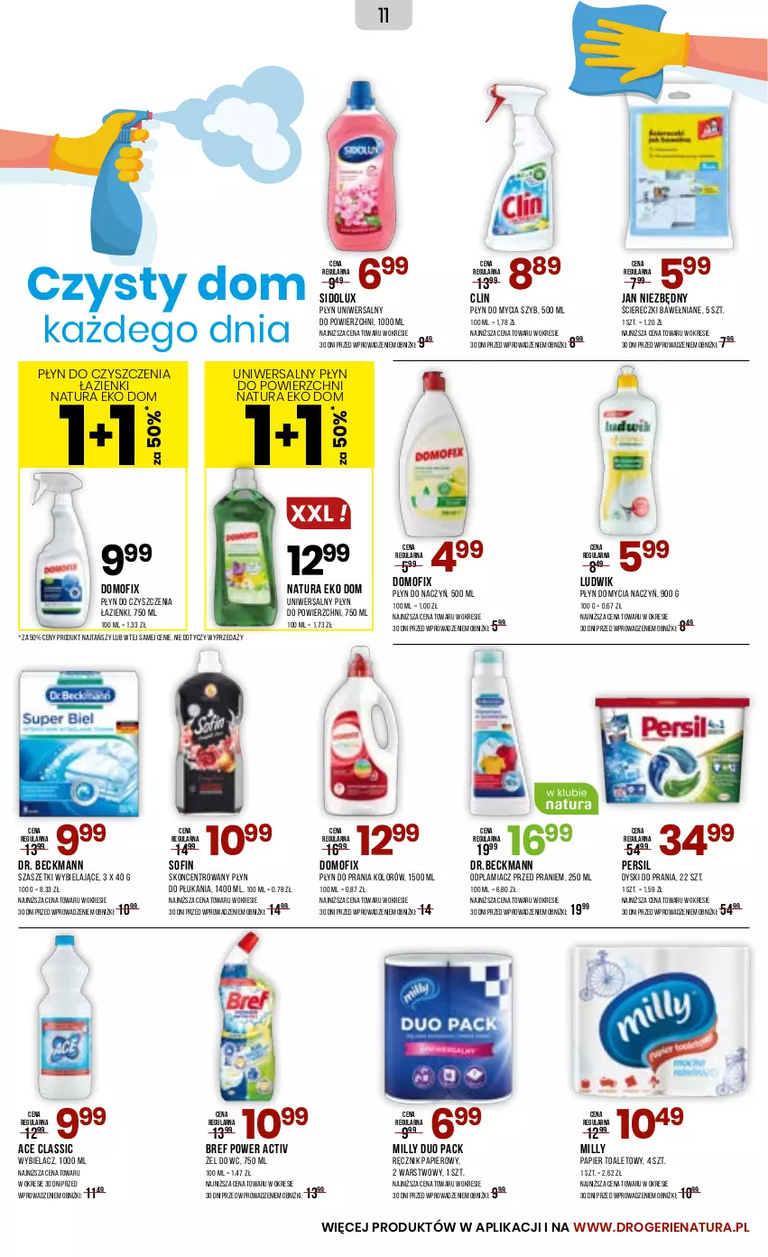 Gazetka promocyjna Drogerie Natura - Gazetka Drogerie Natura - ważna 23.04 do 05.05.2025 - strona 11 - produkty: Bref, Clin, Do mycia naczyń, Jan Niezbędny, Ludwik, Odplamiacz, Papier, Papier toaletowy, Persil, Płyn do mycia, Płyn do mycia naczyń, Płyn do płukania, Płyn do prania, Ręcznik, Sidolux