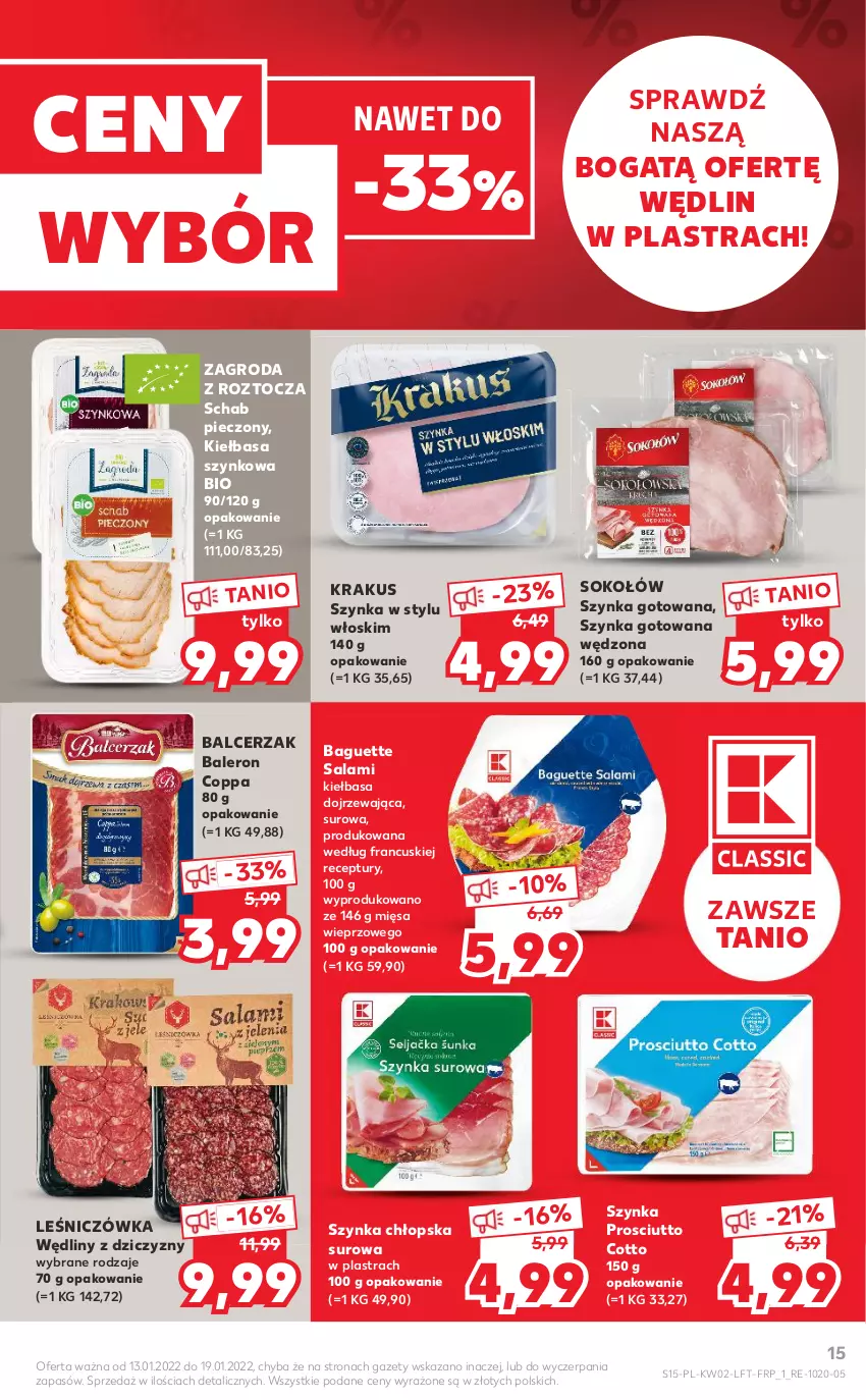 Gazetka promocyjna Kaufland - OFERTA TYGODNIA - ważna 13.01 do 19.01.2022 - strona 15 - produkty: Kiełbasa, Kiełbasa szynkowa, Krakus, Piec, Prosciutto, Salami, Schab pieczony, Sok, Sokołów, Szynka