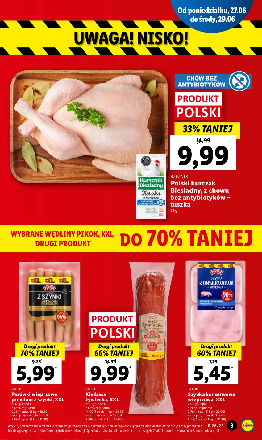 Gazetka promocyjna Lidl - GAZETKA - ważna 27.06 do 29.06.2022 - strona 3 - produkty: Kiełbasa, Kurczak, Parówki, PIKOK, Ser, Szynka, Szynka konserwowa, Tusz, Waga