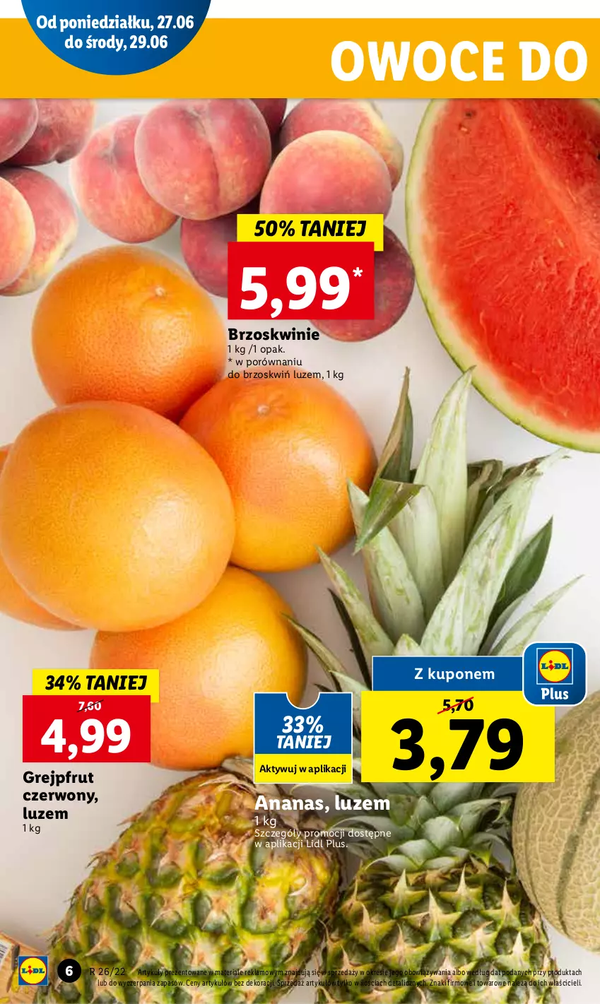 Gazetka promocyjna Lidl - GAZETKA - ważna 27.06 do 29.06.2022 - strona 6 - produkty: Ananas, Brzoskwinie, Grejpfrut, Owoce, Por