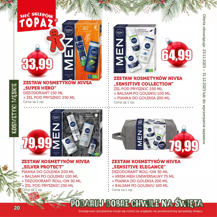 Gazetka promocyjna Topaz - Gazetka - ważna 30.11 do 31.12.2023 - strona 20 - produkty: Balsam po goleniu, Dezodorant, Nivea, Pianka do golenia