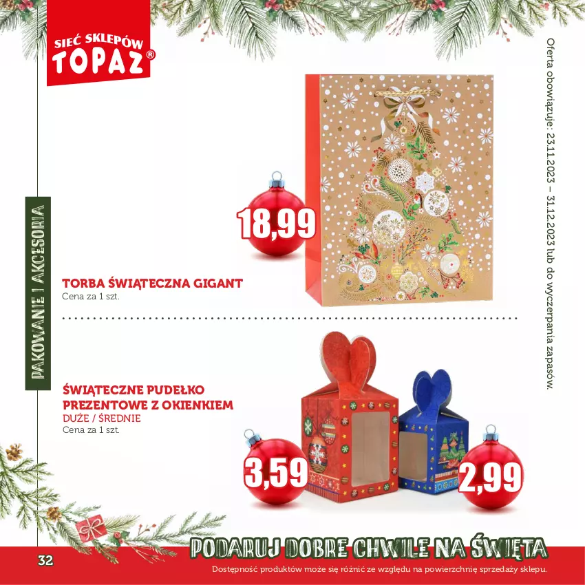 Gazetka promocyjna Topaz - Gazetka - ważna 30.11 do 31.12.2023 - strona 32 - produkty: Pudełko, Torba