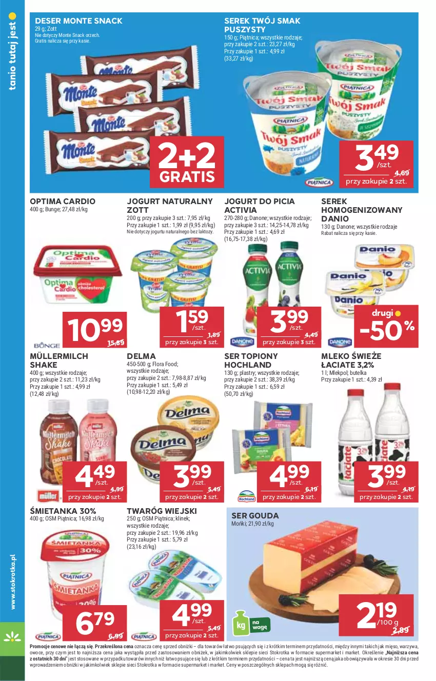 Gazetka promocyjna Stokrotka - Supermarket - ważna 10.07 do 16.07.2025 - strona 14 - produkty: Activia, Danio, Danone, Delma, Deser, Flora, Gouda, Gra, Hochland, Jogurt, Jogurt naturalny, Mięso, Mleko, Monte, Müller, Müllermilch, Optima, Optima Cardio, Owoce, Piątnica, Ser, Ser topiony, Serek, Serek homogenizowany, Top, Twaróg, Twój Smak, Warzywa, Zott