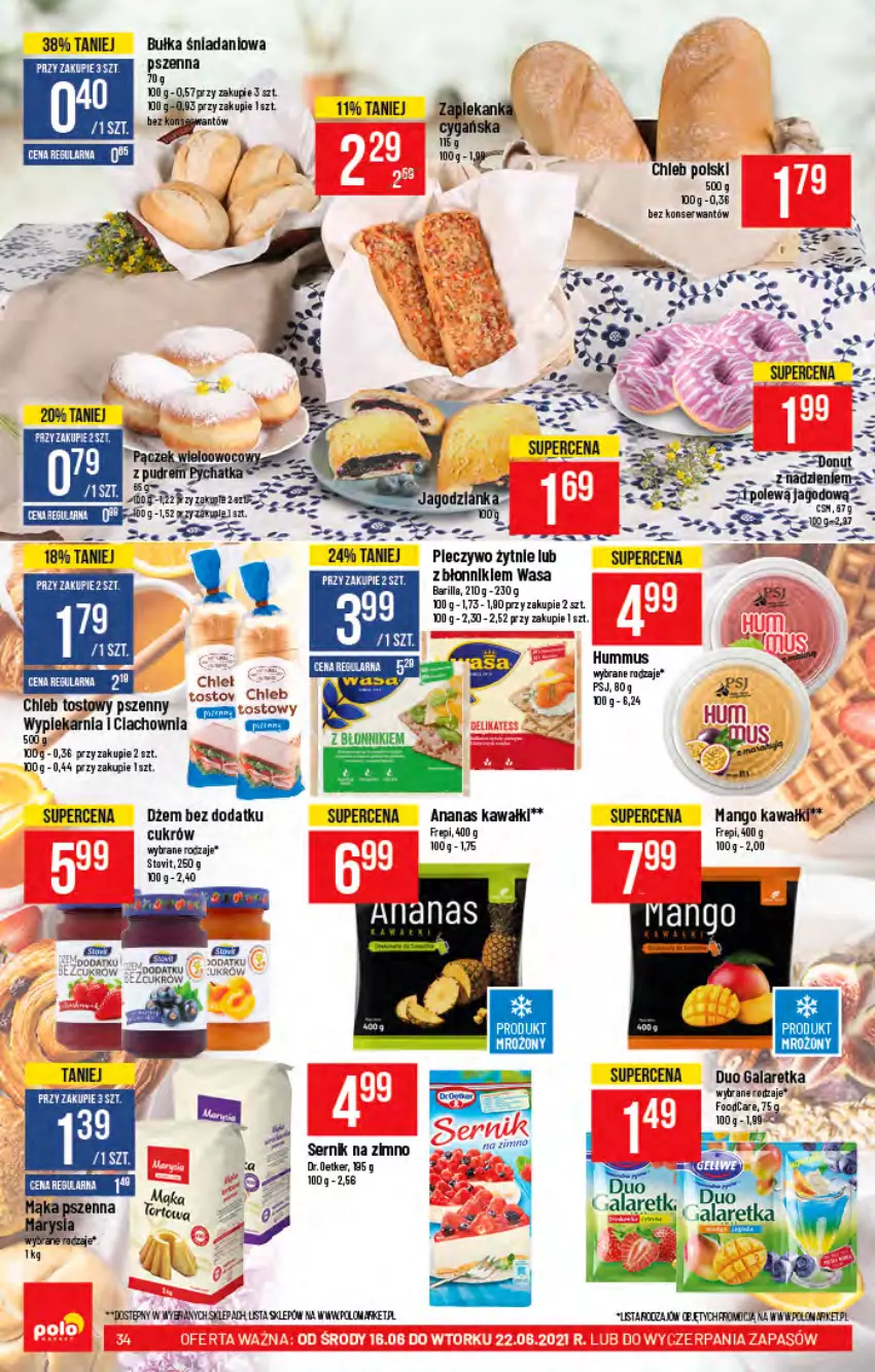 Gazetka promocyjna PoloMarket - Gazetka pomocyjna - ważna 07.07 do 13.07.2021 - strona 34 - produkty: Ananas, Bułka, Chleb, Chleb tostowy, Danio, Dżem, Gala, Galaretka, Kawa, Mąka, Mango, Piec, Pieczywo, Ser, Zapiekanka