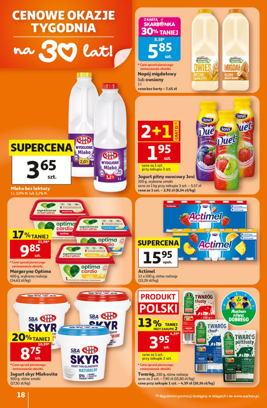 Gazetka promocyjna Auchan - 30 Lat Hipermarket - ważna 23.07 do 29.07.2026 - strona 18 - produkty: Actimel, Isla, Jogurt, Jogurt pitny, Margaryna, Mleko, Mlekovita, Napój, Optima, Twaróg