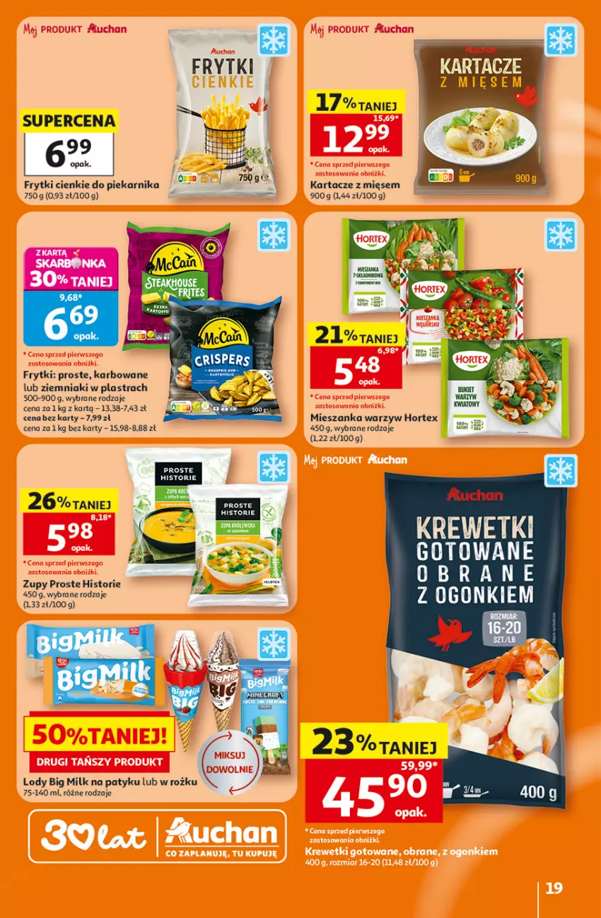 Gazetka promocyjna Auchan - 30 Lat Hipermarket - ważna 23.07 do 29.07.2026 - strona 19 - produkty: Big Milk, Frytki, Hortex, Lody, Mieszanka warzyw, Piekarnik, Ziemniaki