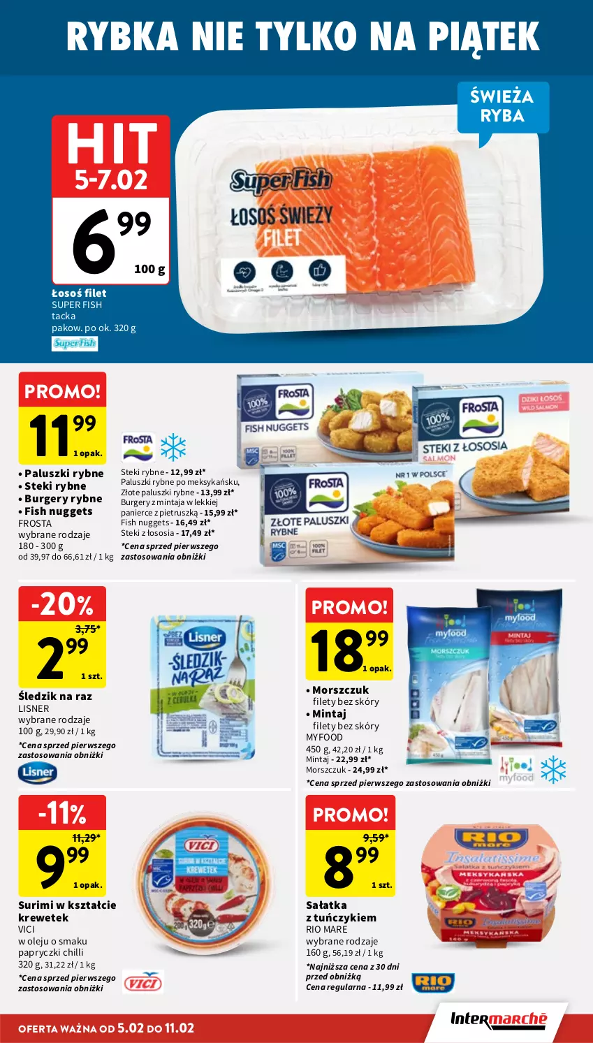 Gazetka promocyjna Intermarche - Gazetka promocyjna - ważna 05.02 do 11.02.2026 - strona 17 - produkty: Burger, Frosta, Lisner, Mintaj, Olej, Paluszki rybne, Rio Mare, Ryba, Sałat, Sałatka, Sos, Stek, Surimi, Tuńczyk