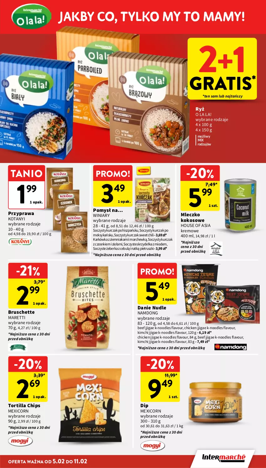 Gazetka promocyjna Intermarche - Gazetka promocyjna - ważna 05.02 do 11.02.2026 - strona 31 - produkty: Bruschette, Gra, House of Asia, Kokos, Kurczak, Mleczko, Ryż, Tortilla, Tortilla Chips, Winiary