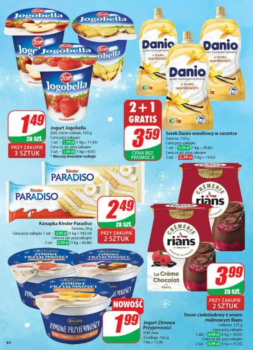 Gazetka promocyjna Dino - ważna 11.12 do 17.12.2024 - strona 39 - produkty: Bell, Bella, Danio, Deser, Ferrero, Jogobella, Jogurt, Kinder, Ser, Serek, Serek homogenizowany, Sos, Zott